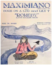 NEW HAVEN, CT Maximiano, Bugs on a Log, Lilly T