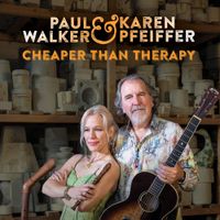 Cheaper Than Therapy by Paul Walker & Karen Pfeiffer