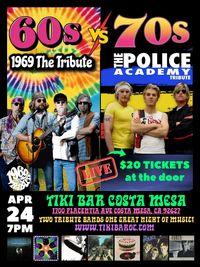 1969 The Tribute and The Police Academy LIVE @ TIKIBAR, COSTA MESA!