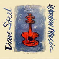 WOODEN MUSIC by Dave Steel