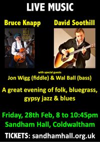JW hosts at Sandham Hall featuring Bruce Knapp (solo) & Dave Soothill (solo) plus random jam with Wal Ball (bass) & JW.
