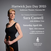 Hartwick Jazz Fest: Featuring Sara Caswell with Killdeer Trio
