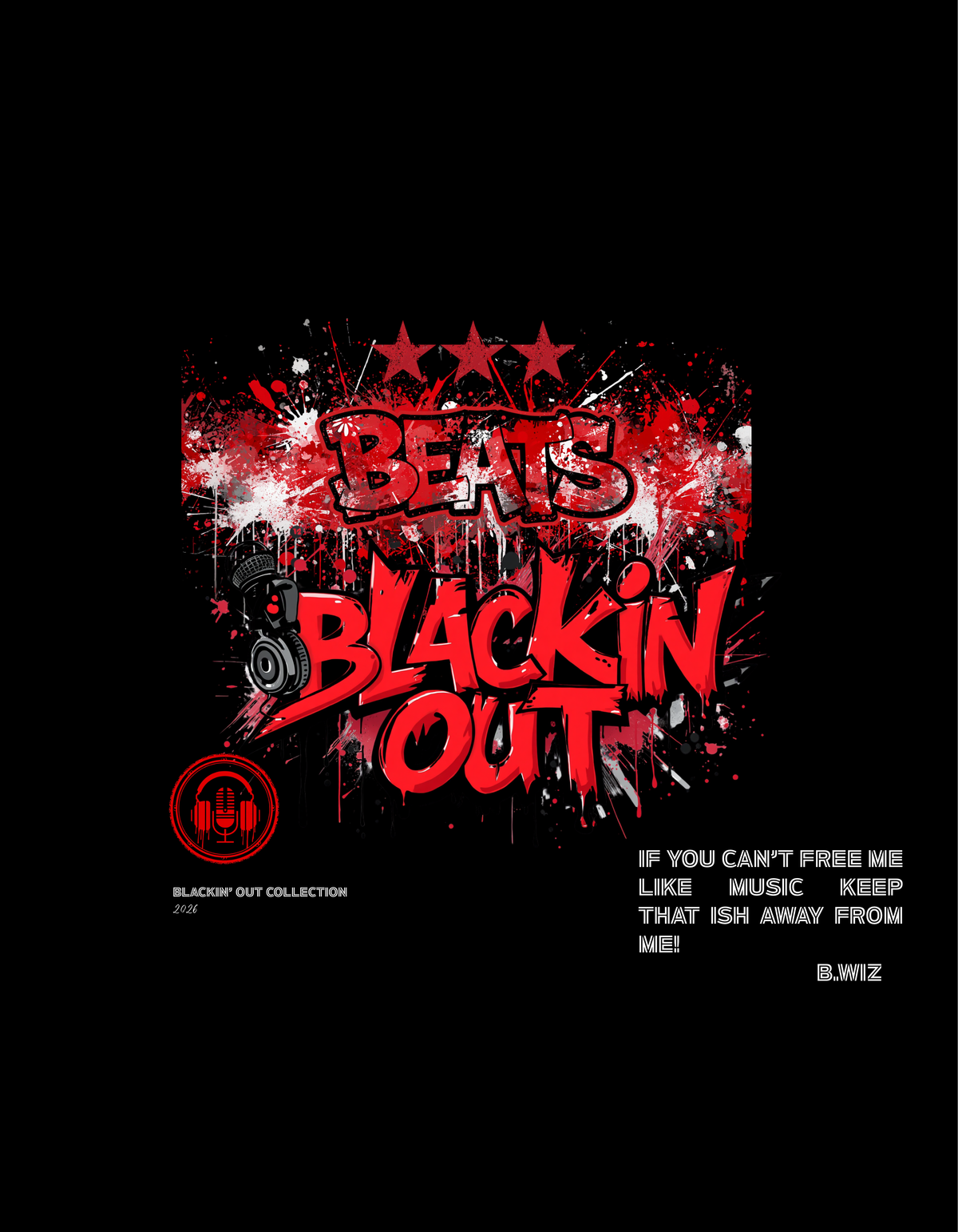 BLACKIN’ OUT GRAFFITI T-SHIRT