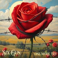 One More Try by Six Gun