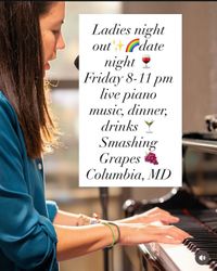 3rd Fridays at Smashing Grapes - Jazz Piano/Vocals