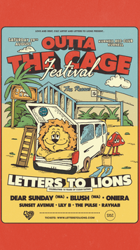 Outta The Cage Festival - Letters to Lions 