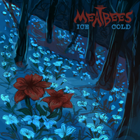 Ice Cold by The Meatbees