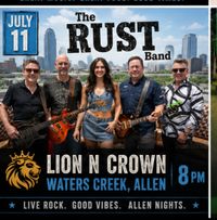 The Rust Band Dallas - Saturday July 11th, Allen TX - Summary Concert Series