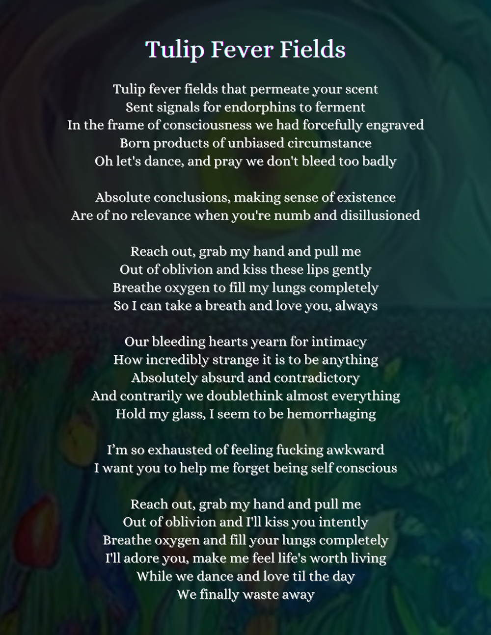 Fever Fields - Tulip Fever Fields (Lyrics) - Written & Composed by Duncan Allan