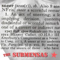  Sneer ! by The Submensas
