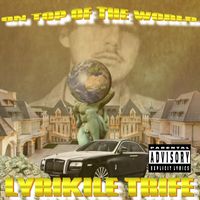 On Top Of The World by Lyrikile Trife