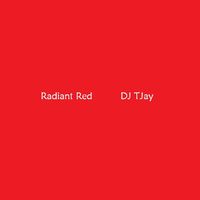 DJ TJay - Prizmatism - Radiant Red by DJ TJay
