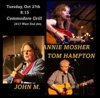 John M. songwriter round at Commodore with Tom Hampton and Annie Mosher