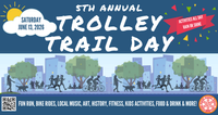 5th Annual Trolley Trail Day