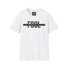 "Nobody's Fool" Graphic Tee