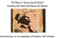 It Was a Very Good Year, Sinatra, the Man, his fans, his Music!