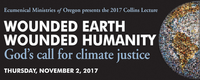 Collins Lecture: Wounded Earth, Wounded Humanity - God's Call for Climate Justice