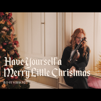 Have Yourself a Merry Little Christmas [Lo-Fi Version] by Taylor Ann