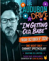 Audubon Drive BIRTHDAY SHOW!