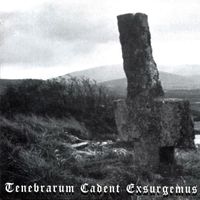 Tenebrarum Cadent Exsurgemus by Abazagorath