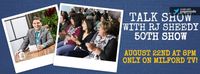 Talk Show with RJ Sheedy 50th Show