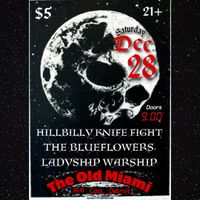 Ladyship Warship, The Blueflowers & Hillbilly Knife Fight