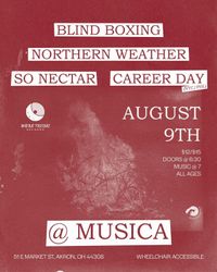 Career Day/NW/Blind Boxing/So Nectar