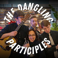 The Dangling Participles (TBD) | Meridian Market