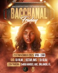 Bacchanal Friday