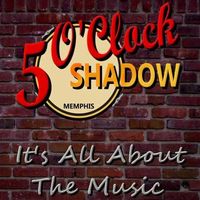5 O'Clock Shadow's Monthly Residency at Orleans in the 'Ville!