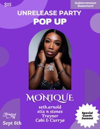 “Unreleased Party” Pop Up Show MoniQue Headline 