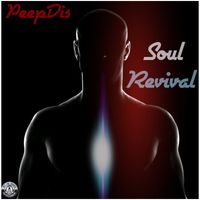 Soul Revival by PeepDis