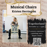 Musical (Haptic) Chairs Opening by Kristen Herrington