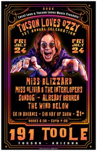 Local Love & Tucson Loves Music Present Tucson Loves Ozzy (1st Annual Celebration)