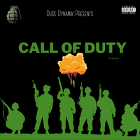 Call Of Duty Vol. 1 by Dude Dynamik