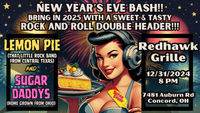 New Year's Eve Bash with Lemon Pie and Sugar Daddy's!!