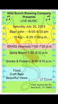 Smoke and Flowers and the Grass reunion!