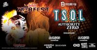 WARFEST: w/ TSOL, Agent Orange, Authority Zero, Amerikan Made, Dissension