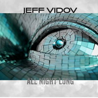 All nite long by Jeff Vidov