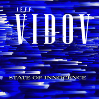 State of Innocence by Jeff Vidov