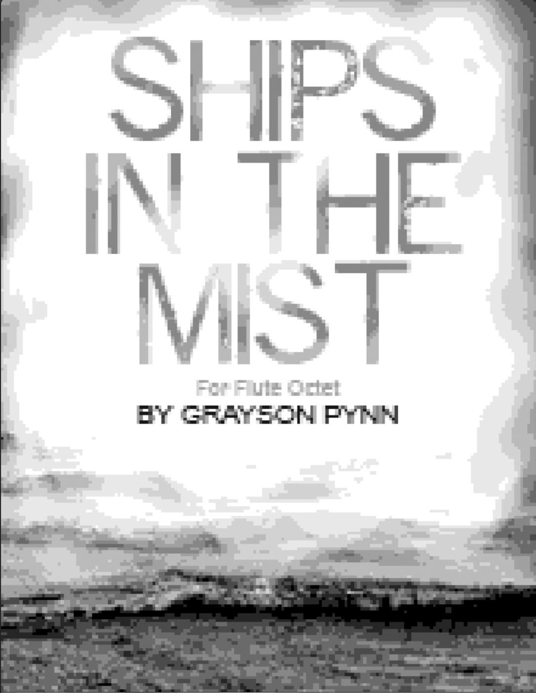 Ships In The Mist - Full Score