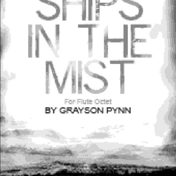 Ships In The Mist - Full Score