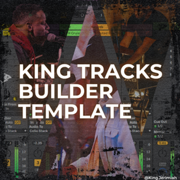 KING Tracks Builder Template (Ableton)