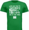 My Side of the Fence - Tee