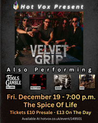 VELVET GRIP Live @ Spice Of Life, Soho (With Fool By Design, Fools Gamble, Unb4rred & Seberg)