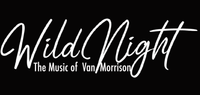 Wild Night- a Van Morrison Tribute at THE VIBE Temecula