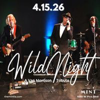 Wild Night- The Music of Van Morrison