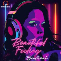 Beautiful Feeling by Ekow Armah