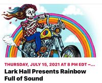 RAINBOW FULL of SOUND at LARK HALL / ALBANY