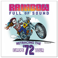 Rainbow Full of Sound Performing the Europe ‘72 Album